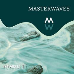 Masterwaves Niveau 1